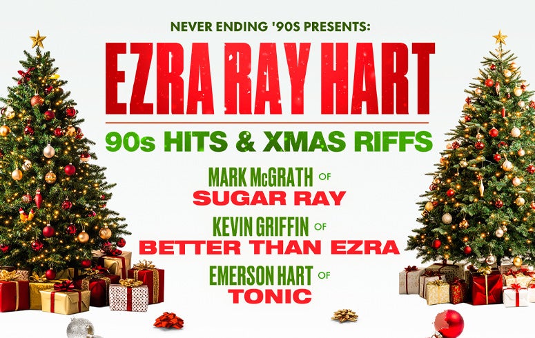 More Info for '90s Hits & Xmas Riffs with Ezra Ray Hart