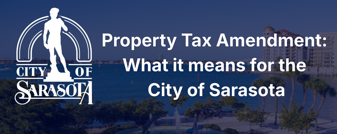 property-tax-amendment-what-it-means-for-the-city-of-sarasota-1.png