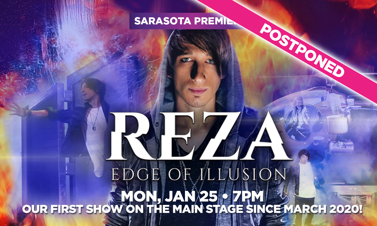 POSTPONED: Reza: Edge of Illusion