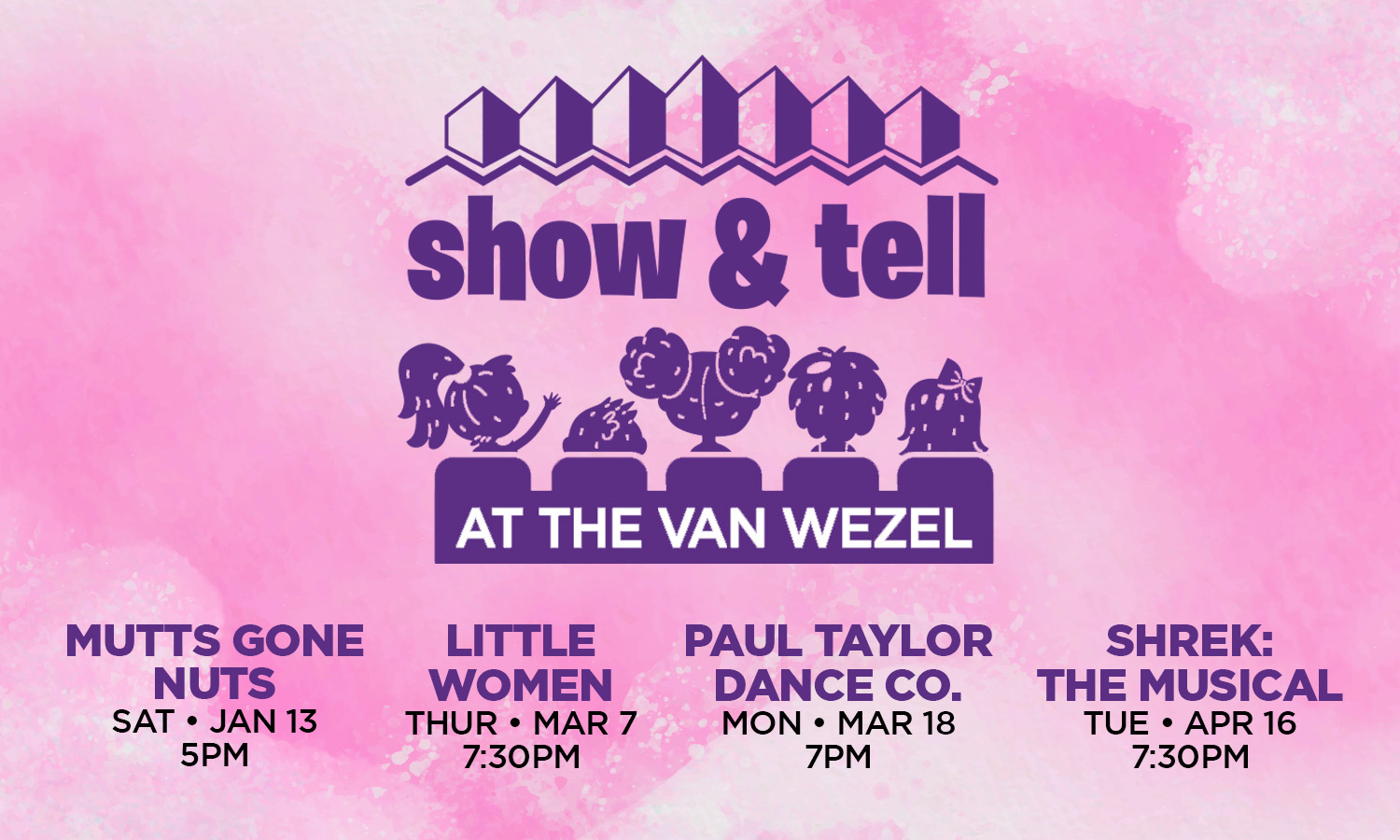 Show & Tell at the Van Wezel: 2023-2024 Season